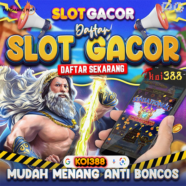 KOI388 SLOT GACOR